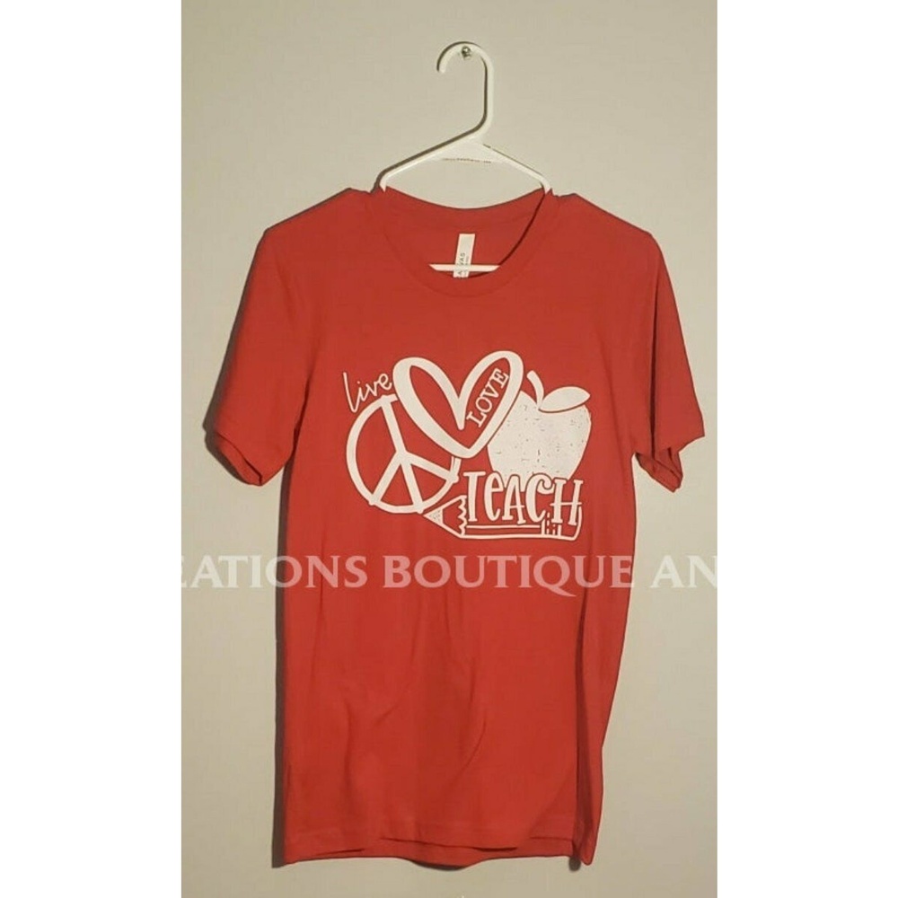 Live Love Teach Teacher Appreciation Week TShirt Red Shirts‎ Unisex Gifts